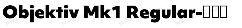 Objektiv Mk1 Regular字体转换